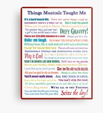 Things Musicals Taught Me Metal Print