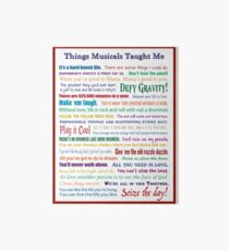 Things Musicals Taught Me Art Board Print