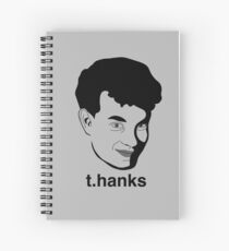 t.hanks - Thanks, Tom Hanks Spiral Notebook