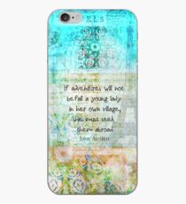 Witty Jane Austen travel quote iPhone Case