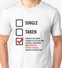 Single, Taken... Wynonna Earp Edition Unisex T-Shirt