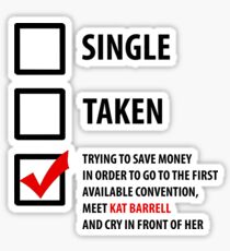 Single, Taken... Wynonna Earp Edition #2 Sticker