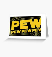 Star Wars Pew Pew! Greeting Card