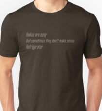 Cisco Ramon's Haiku is Easy Shirt Unisex T-Shirt