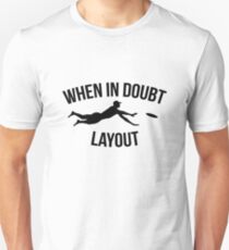 When In Doubt Layout | Ultimate Frisbee Sports Unisex T-Shirt