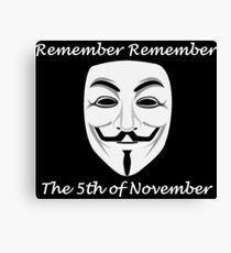 Guy Fawkes - Remember Remember Canvas Print