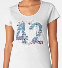 Life, The Universe, and Everything- Hitchhiker's Guide to the Galaxy Women's Premium T-Shirt