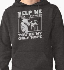 Help Me Stack Overflow Youre Myo Nly Hope Custom Gildan Men Tshirt SA87 New Product Pullover Hoodie
