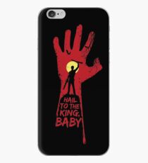 Hail to the king, BABY! iPhone Case