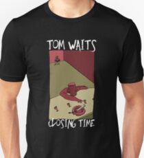 Tom Waits - Closing Time II Unisex T-Shirt