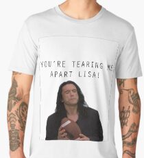 You're Tearing Me Apart Lisa Men's Premium T-Shirt