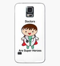 Doctors Are Super Heroes Case/Skin for Samsung Galaxy