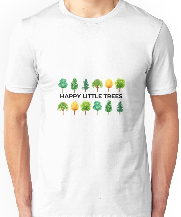 Happy Little Trees Unisex T-Shirt