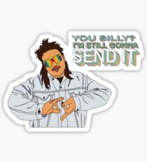 You silly? Sticker