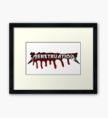 Menstruation - Shirt Framed Print