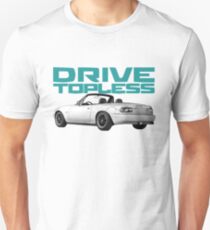 Drive Topless Unisex T-Shirt