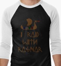 I Raid with Ragnar Men's Baseball ¾ T-Shirt