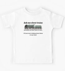 Funny, for train fans. "Ask me about trains" Trainspotter, steam train, model trains... Kids Tee