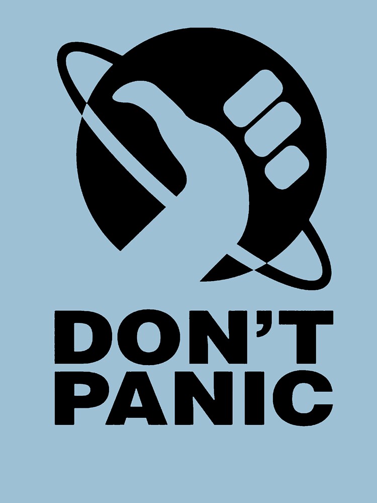 "Don't Panic Hitchhikers Guide" Tshirt by alwatkins1 Redbubble