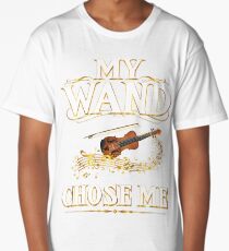My Wand Chose Me Funny Quote Viola String Instrument Long T-Shirt