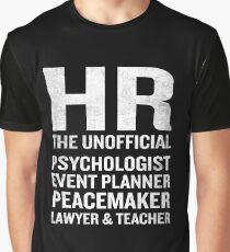 Human Resources T-Shirt Funny HR Unofficial Quote Job Joke Graphic T-Shirt