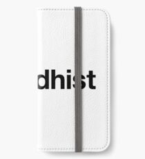 BUDDHIST iPhone Wallet/Case/Skin