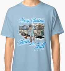 Shitter was full Classic T-Shirt