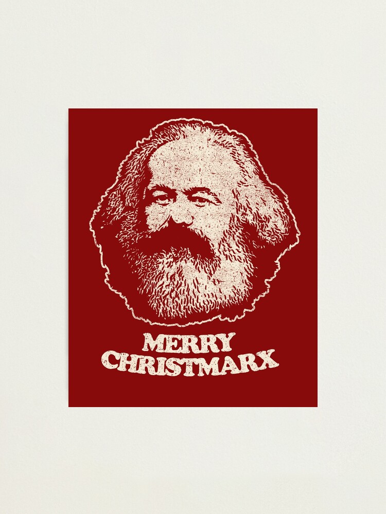 Alternate view of Not Santa Claus - Karl Marx Shirt Communist Marxist T Shirts Photographic Print
