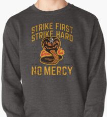 Cobra Kai - Strike First, Strike Hard Pullover