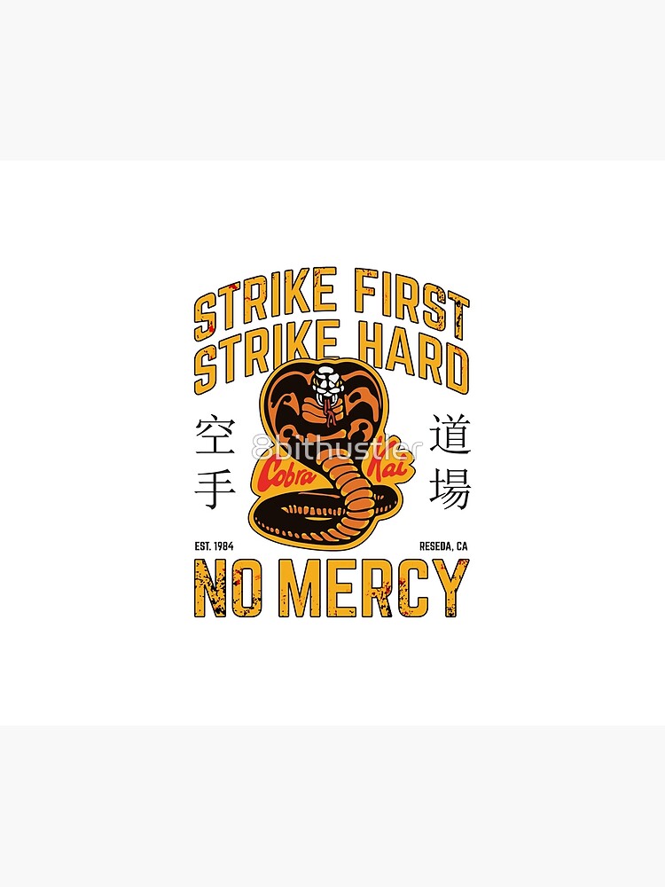 Cobra Kai - Strike First, Strike Hard by 8bithustler
