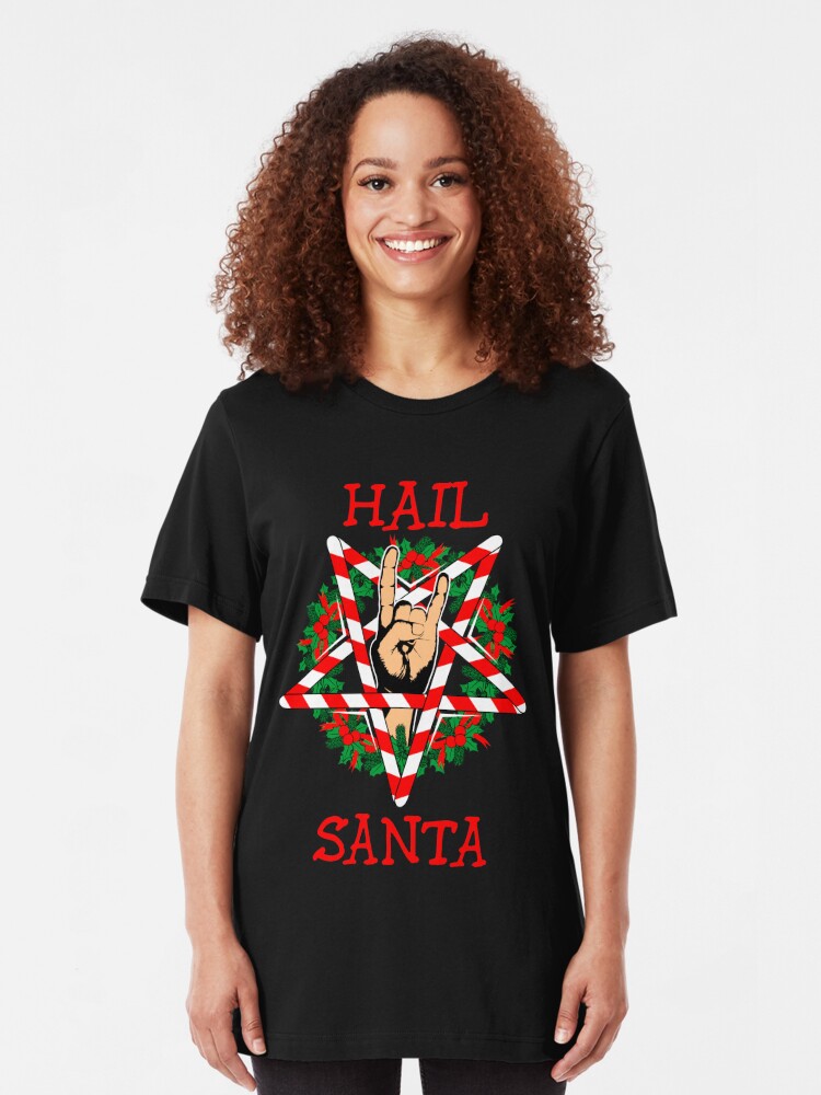 hail santa shirt