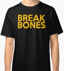 Break Bones Daniel Cormier Gold/Yellow Classic T-Shirt
