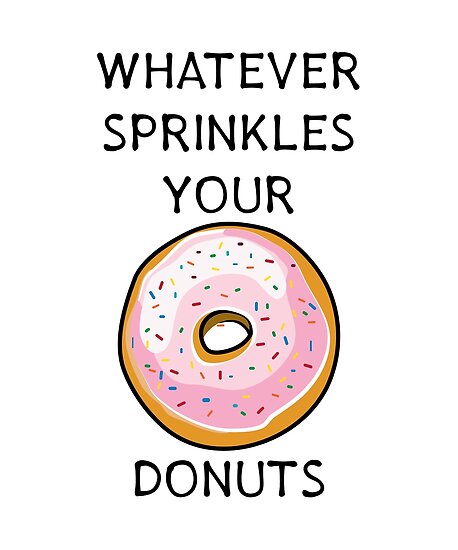 Whatever Sprinkles Your Donut Free Printables