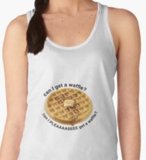 Can I Get a Waffle? Women's Tank Top