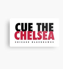 Cue The Chelsea - Blackhawks Metal Print