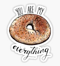 You are My Everything Sticker