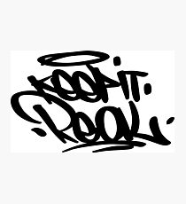 Keep it Real 2 Black Photographic Print