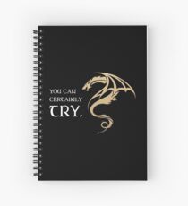 You Can Certainly Try Tabletop RPG Addict Spiral Notebook