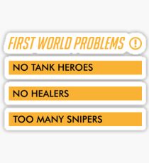 First World Problems Sticker