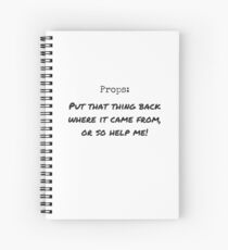 Props Spiral Notebook