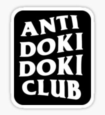 Anti Doki Doki Club DDLC Sticker