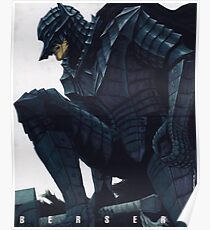 Berserk - Guts Berserker Armour Poster