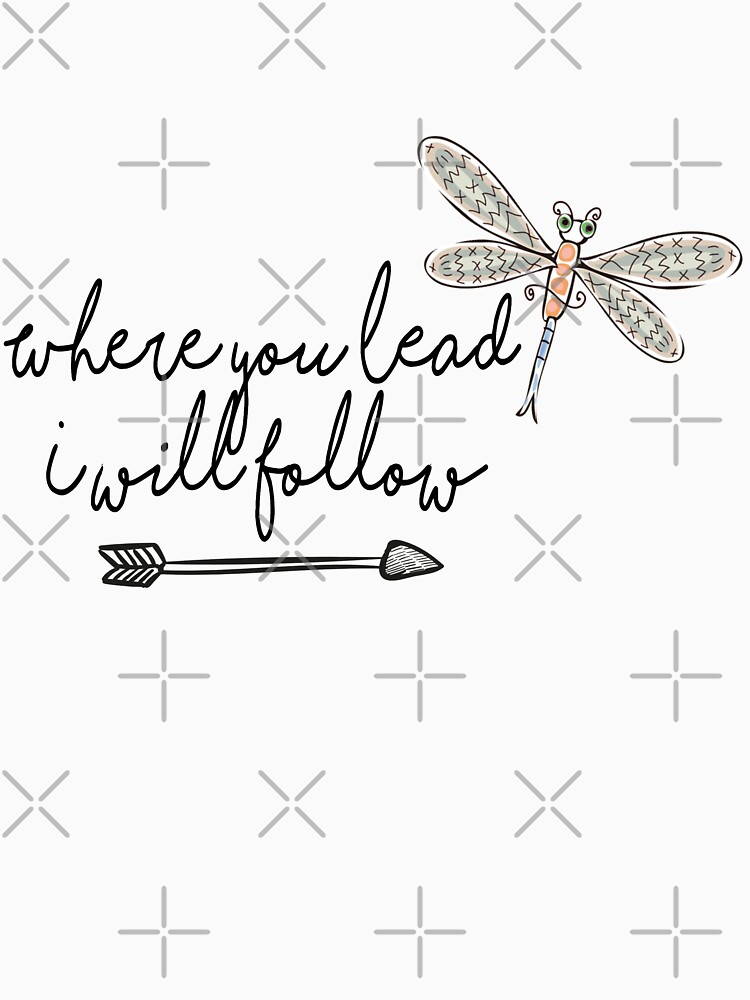 Where You Lead
