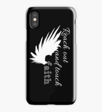 Reach out and touch faith -white iPhone Case/Skin