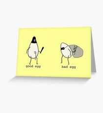 Good Egg/Bad Egg Greeting Card