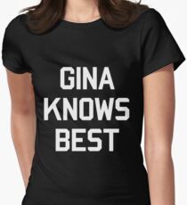 Gina Knows Best - B99 Women's Fitted T-Shirt