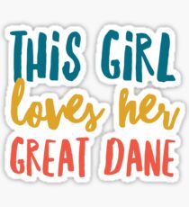 My great dane Sticker