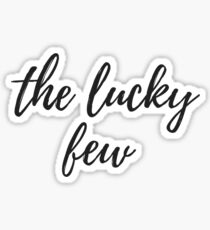 The Lucky Few Sticker