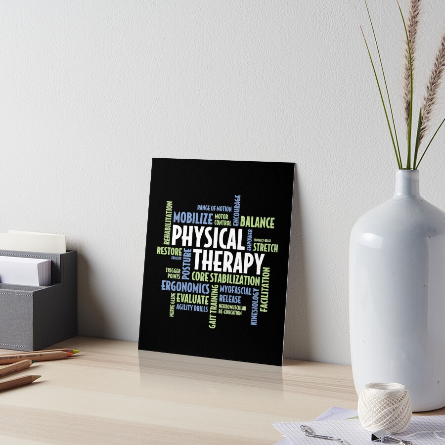 "Physical Therapy Gifts For PT Month" Art Boards by AAGraphics | Redbubble