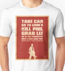 Movie Quote - Shaun of the Dead Unisex T-Shirt
